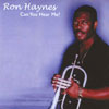 Ron Haynes-Can You Hear Me